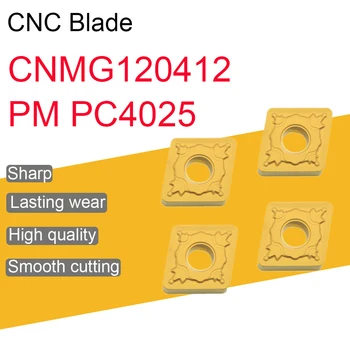 CNMG120412 PM PC4025 Karbid Volfrámu Vložiť CNC Sústruhu Frézy Nástroj Pre Ocele Vysokej Kvality CNMG120412 Externé Otáčania Nástroja