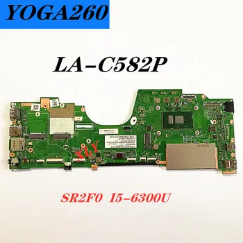 PRE Lenovo YOGA260 Notebook Doske AIZS3 LA-C582P I5-6200/6300CPU RAM 8GB FRU:01LV857 01LV848, 01LV858, 100%TEST 1